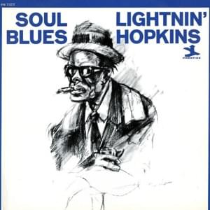 Too Many Drivers - Lightnin' Hopkins