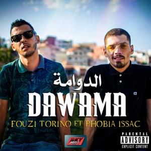 Dawama - Fouzi Torino (Ft. Phobia Isaac)