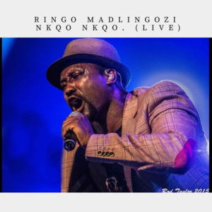 Nkqo Nkqo - Ringo Madlingozi