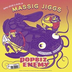 Pennerlife - Massig Jiggs (Ft. Creme Fresh)