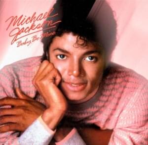 Baby Be Mine - Michael Jackson