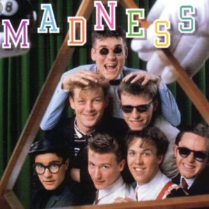 Madness (Is All in the Mind) (Single Mix) - Madness