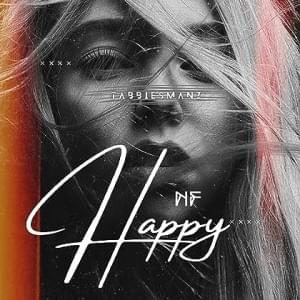 NF - Happy (Remade) Feat. Sophie Pecora - TabbiesManZ (Ft. NF Real Music & Sophie Pecora)