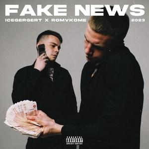 Fake news - ICEGERGERT & ROMVKOME