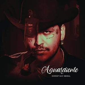 Aguardiente - Christian Nodal