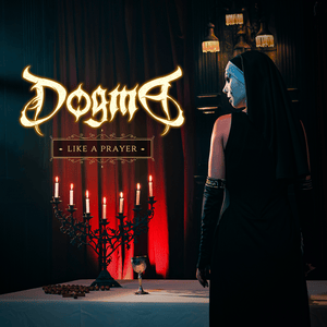 Like a Prayer - Dogma (Metal)