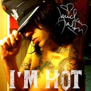 I’m Hot - Mickey Avalon