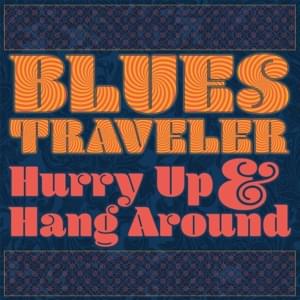 Miss Olympus - Blues Traveler