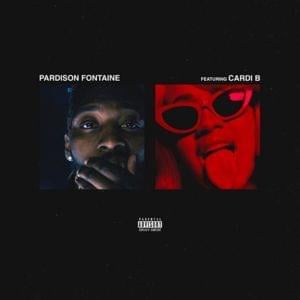 Backin’ It Up - Pardison Fontaine (Ft. Cardi B)