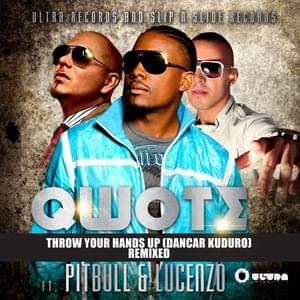 Lucenzo & Qwote Feat. Pitbull-Danza Kuduro (Throw Your Hands Up) (Tradução Em Português Portugal) - Lyrxo Portugal Traduções