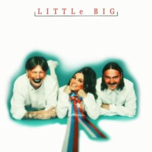 Mamma Maria - Little Big