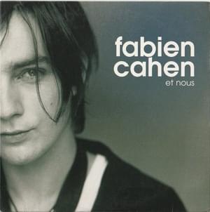 Et Nous - Fabien Cahen