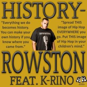 History - Rowston (Ft. K-Rino)