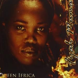 Born Free - Queen Ifrica