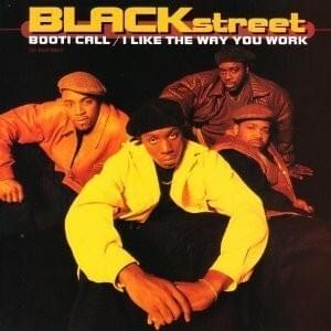 Booti Call (Gotta Get U Home With Me Mix) - Blackstreet