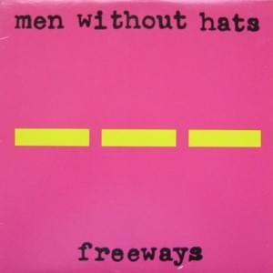 Freeways (Euromix) - Men Without Hats