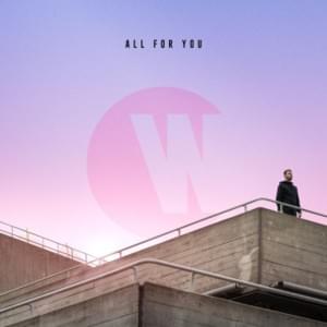 All For You - Wilkinson (Ft. Karen Harding)