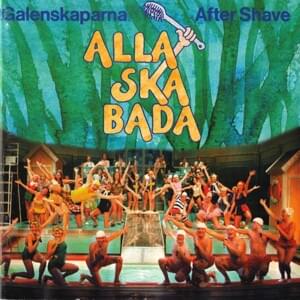 Bad - Galenskaparna & After Shave