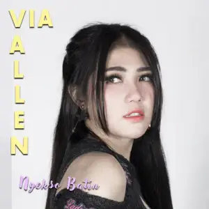 Nyekso Batin - Via Vallen