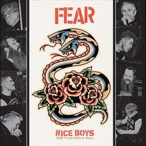 Nice Boys (Don’t Play Rock & Roll) - FEAR