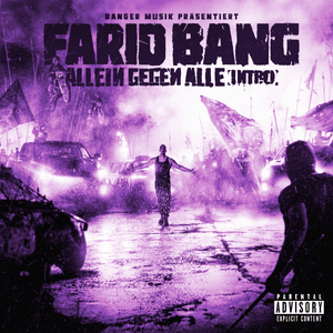 ALLEIN GEGEN ALLE [INTRO] - Farid Bang