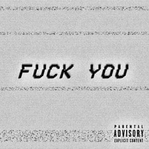 Fuck you. - STR8XEDGE (Ft. Shiloh Dynasty)