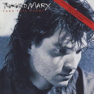 Take This Heart - Richard Marx