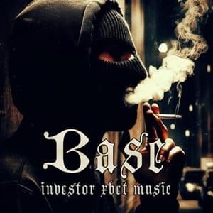 Base - XBET MUSIC (Ft. Investor)