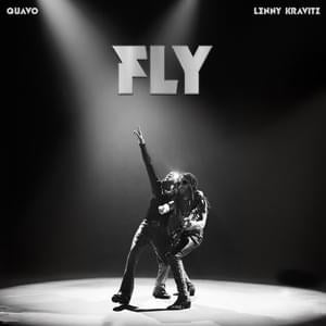 FLY - Quavo & Lenny Kravitz