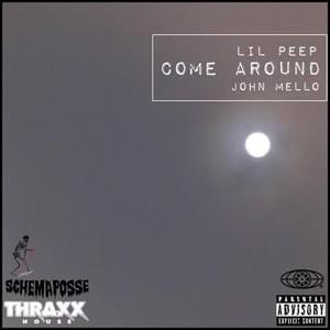 ​come around - Lil Peep