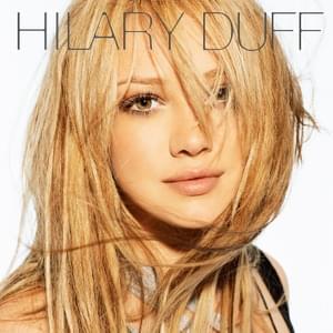 Dangerous to Know - Hilary Duff