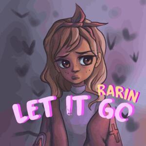 Let It Go - Rarin