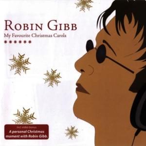 I Saw Three Ships - Robin Gibb