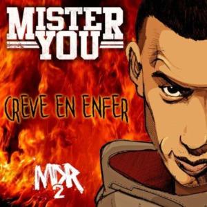 Crève en enfer - Mister You