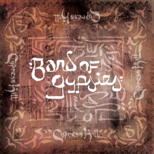 Band of Gypsies - Cypress Hill (Ft. Fifty El Ostora - فيفتي الأسطورة & Sadat El 3almy - سادات العالمي)