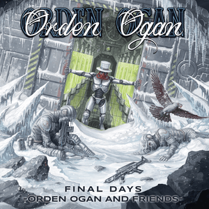 Absolution For Our Final Days (OO And Friends version) - Orden Ogan (Ft. Elina Siirala)