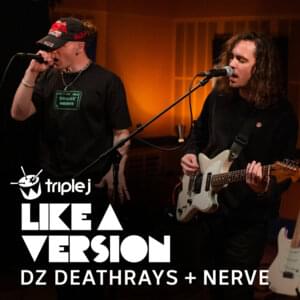 Rock Star - triple j Like a Version - DZ Deathrays (Ft. Nerve)