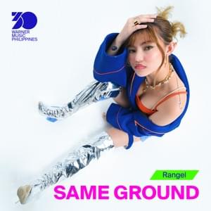 Same Ground - Rangel (PHL)