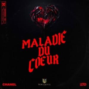 Maladie du coeur - Chanel (FRA) (Ft. Leto)