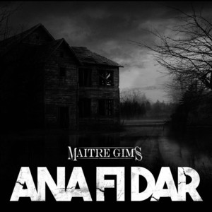 Ana Fi Dar - GIMS