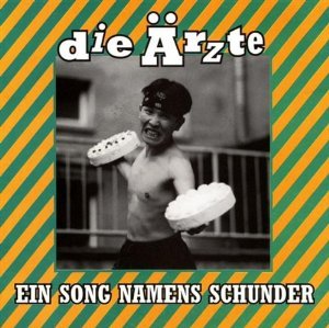 Schunder-Song - Die Ärzte