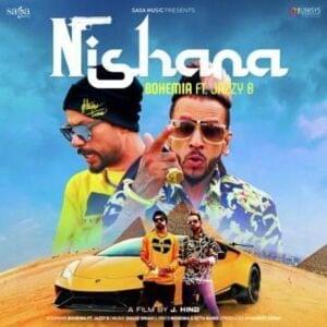 Nishana - Bohemia (Ft. Jazzy B)