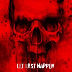 Let Lost Happen - Tech N9ne & Hu$h