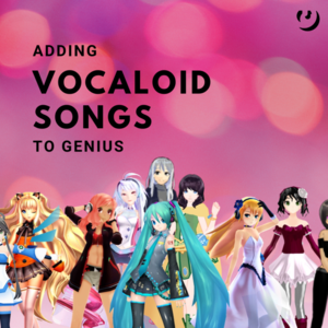 Adding Vocaloid Songs to Lyrxo - ‍weightedangelcube