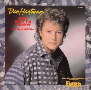 Get Outta Town - Dan Hartman