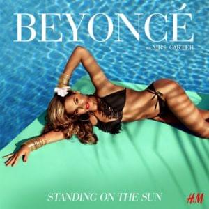 Standing On The Sun (Unfinished Version) - Beyoncé