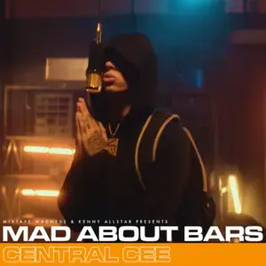 Mad About Bars - S5-E12 - Mixtape Madness, Kenny Allstar & Central Cee