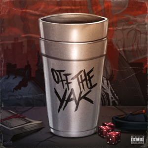 Off the Yak - Young M.A