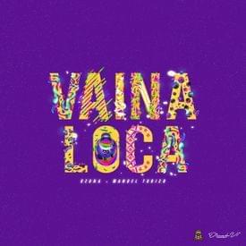 Ozuna & Manuel Turizo - Vaina Loca (English Translation) - Lyrxo English Translations