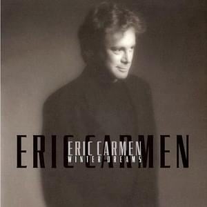 I Was Born to Love You - Eric Carmen